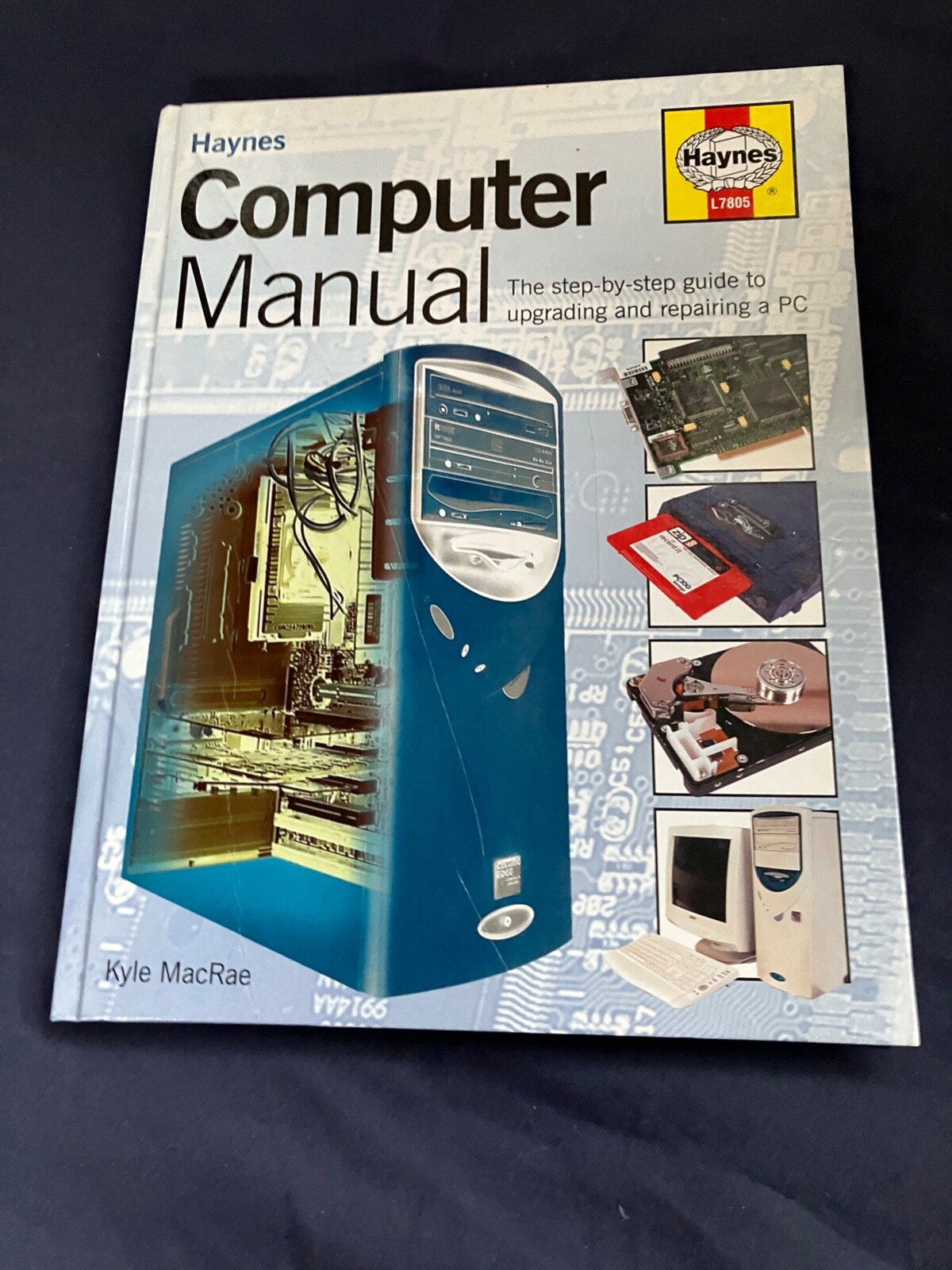HAYNES MANUAL L7805 COMPUTER MANUAL KYLE MACRAE 160 PAGES VERY CLEAN SOLID BOOK