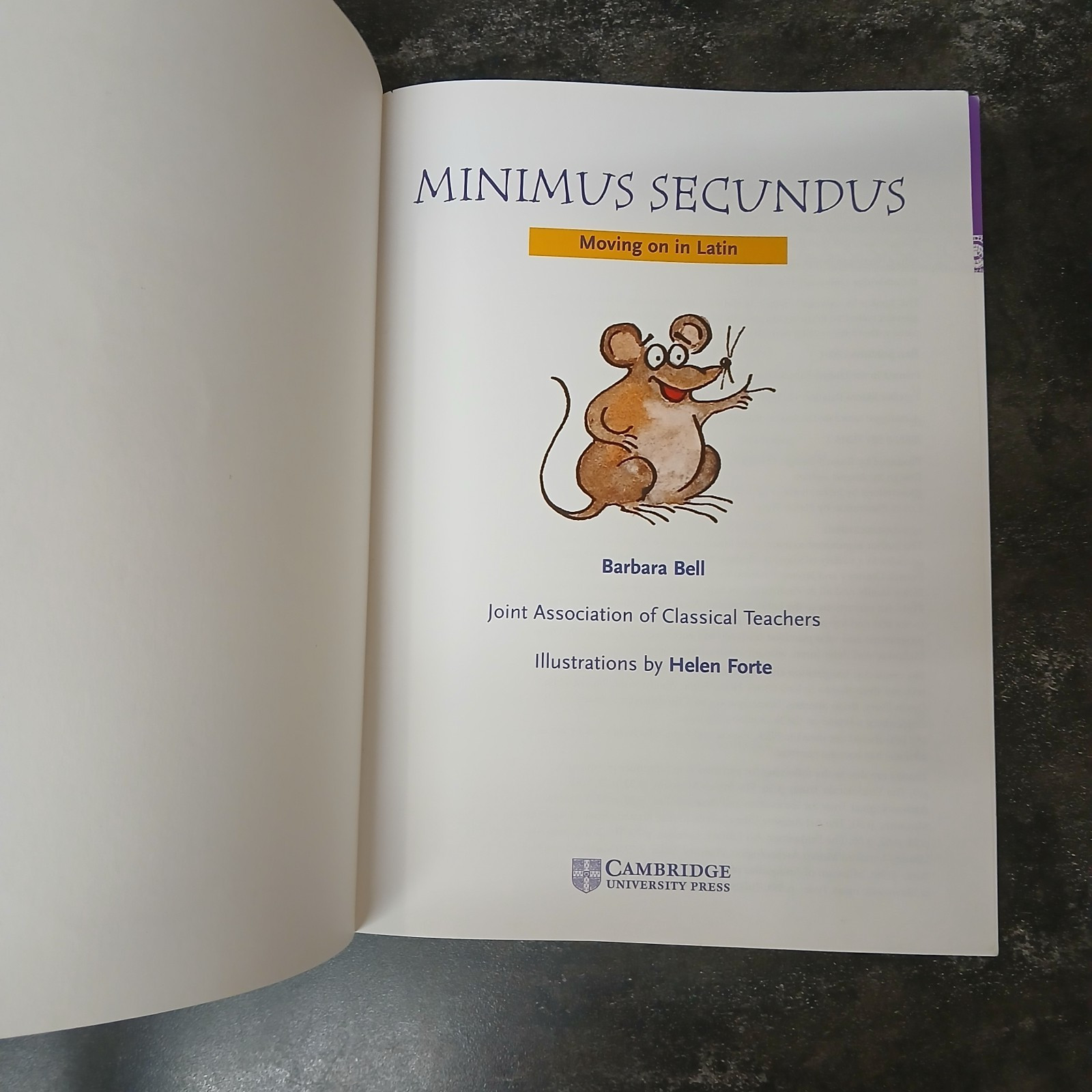 Minimus Secundus Teacher’s Resource and Student Book: Moving on in Latin