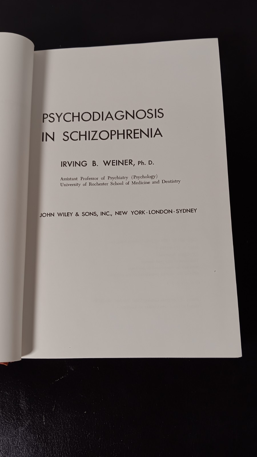 Psychodiagnosis in Schizophrenia by Irving B. Weiner-H/C 1966