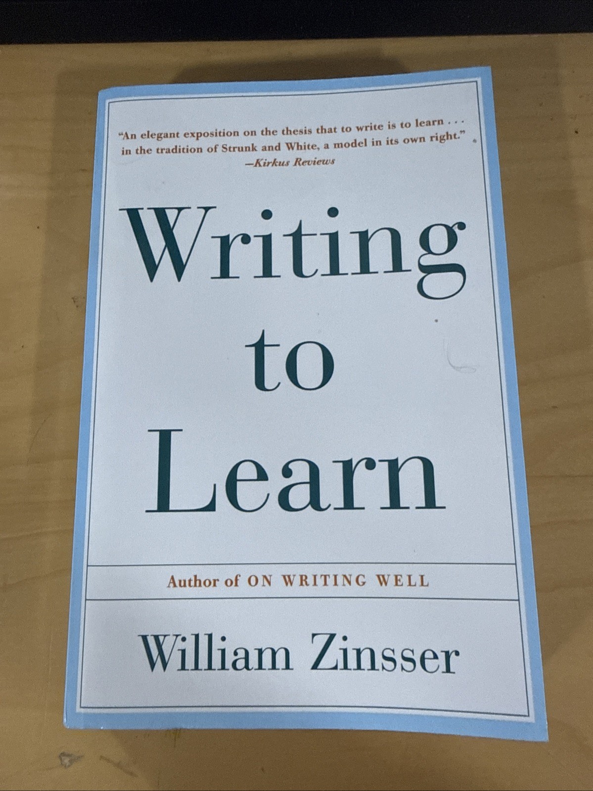 Writing to Learn by William Zinsser (1993, Trade Paperback)