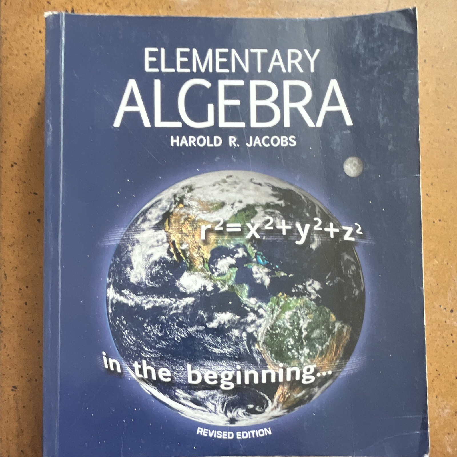 Elementary Algebra Revised Edition Harold R. Jacobs Paperback Master Books ISBN