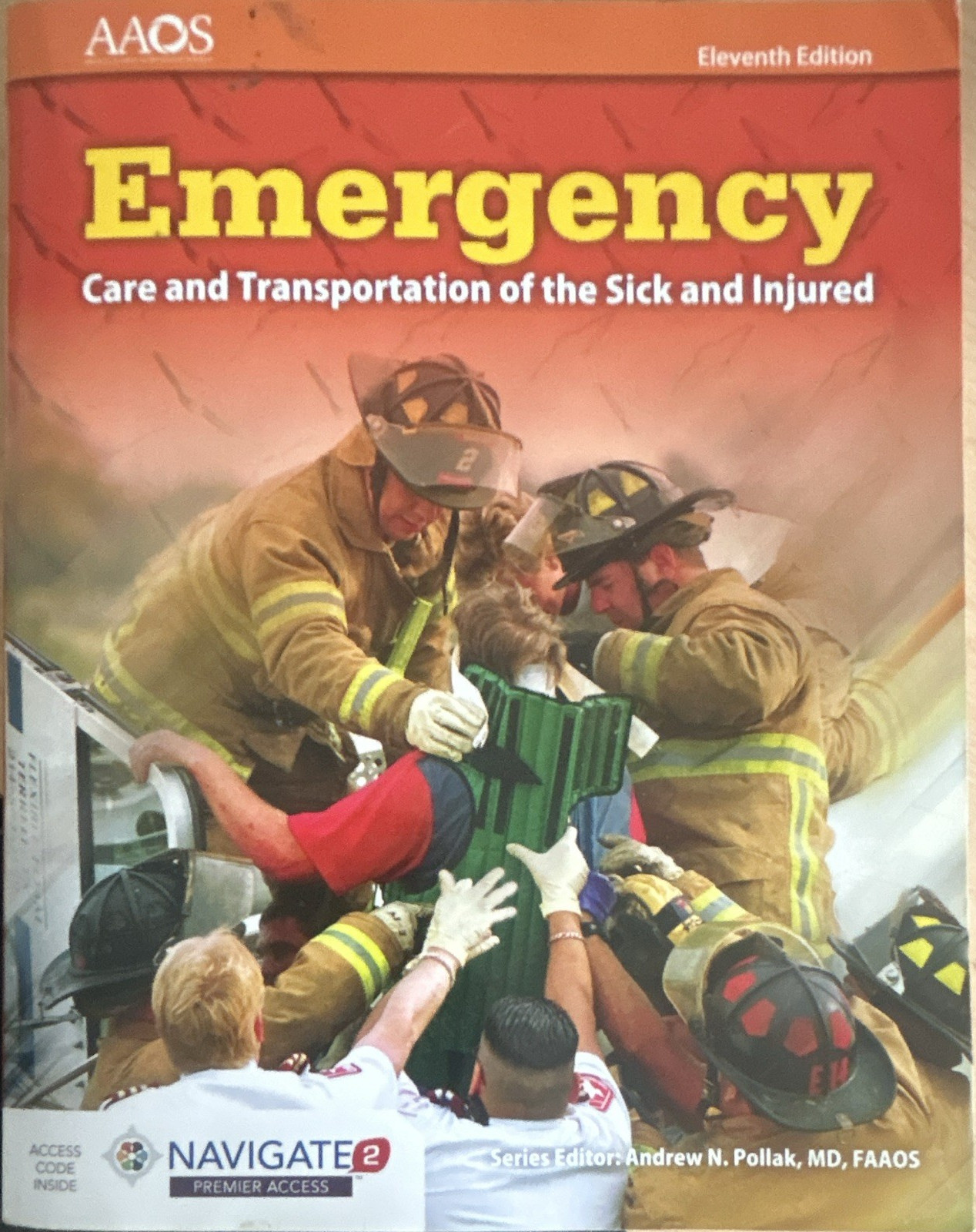 AAOS Emergency Care & Transportation of the Sick and Injured 11th Ed 2017 PB
