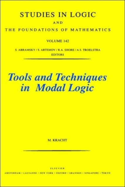 Sevenster – TOOLS AND TECHNIQUES IN MODAL LOGIC SLSTUDIES IN LOGIC SER – X555z