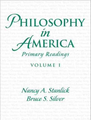 Philosophy in America, Volume 1 – Paperback, by Stanlick Nancy A.; – Very Good