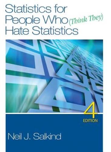 Study Guide to Accompany Neil J. Salkind’s Statistics for People Wh – ACCEPTABLE