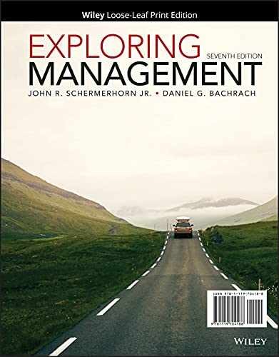 Exploring Management – Loose Leaf, by Schermerhorn Jr. John R.; – Very Good