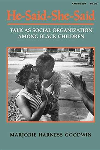 He-Said-She-Said: Talk as – Paperback, by Goodwin Marjorie Harness – Very Good