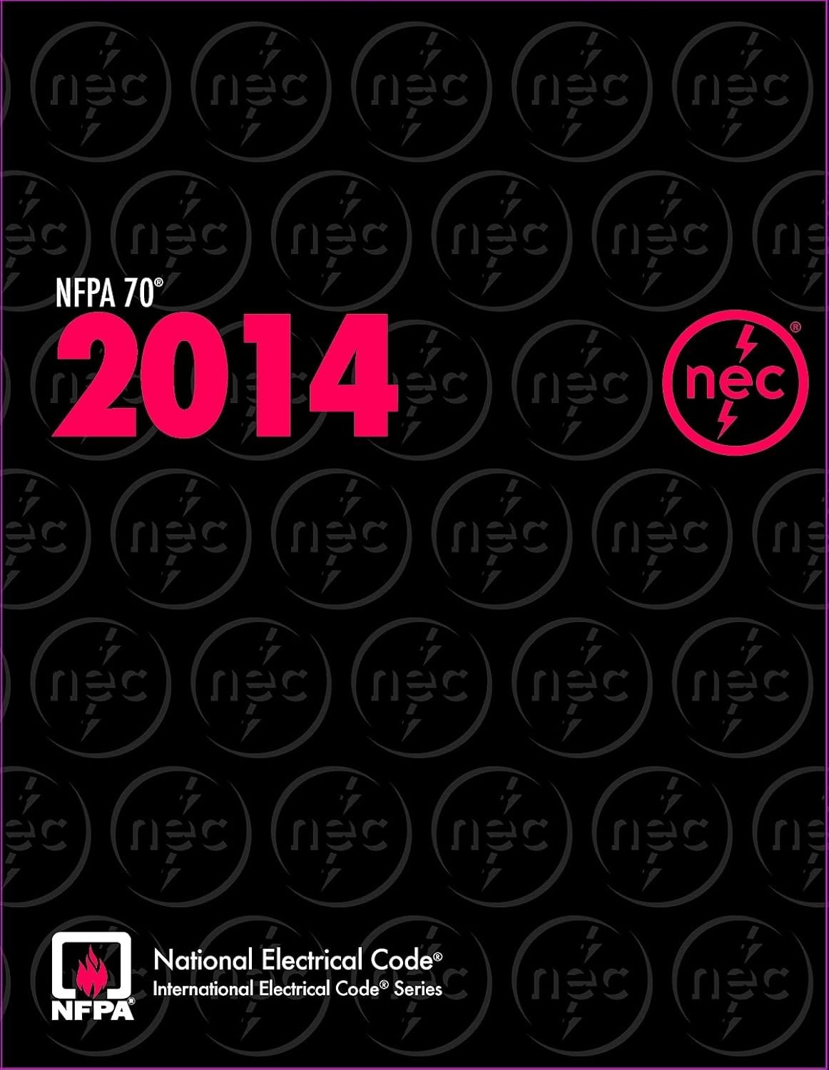 NFPA 70®: National Electrical Code® (NEC®), 2014 Edition PB