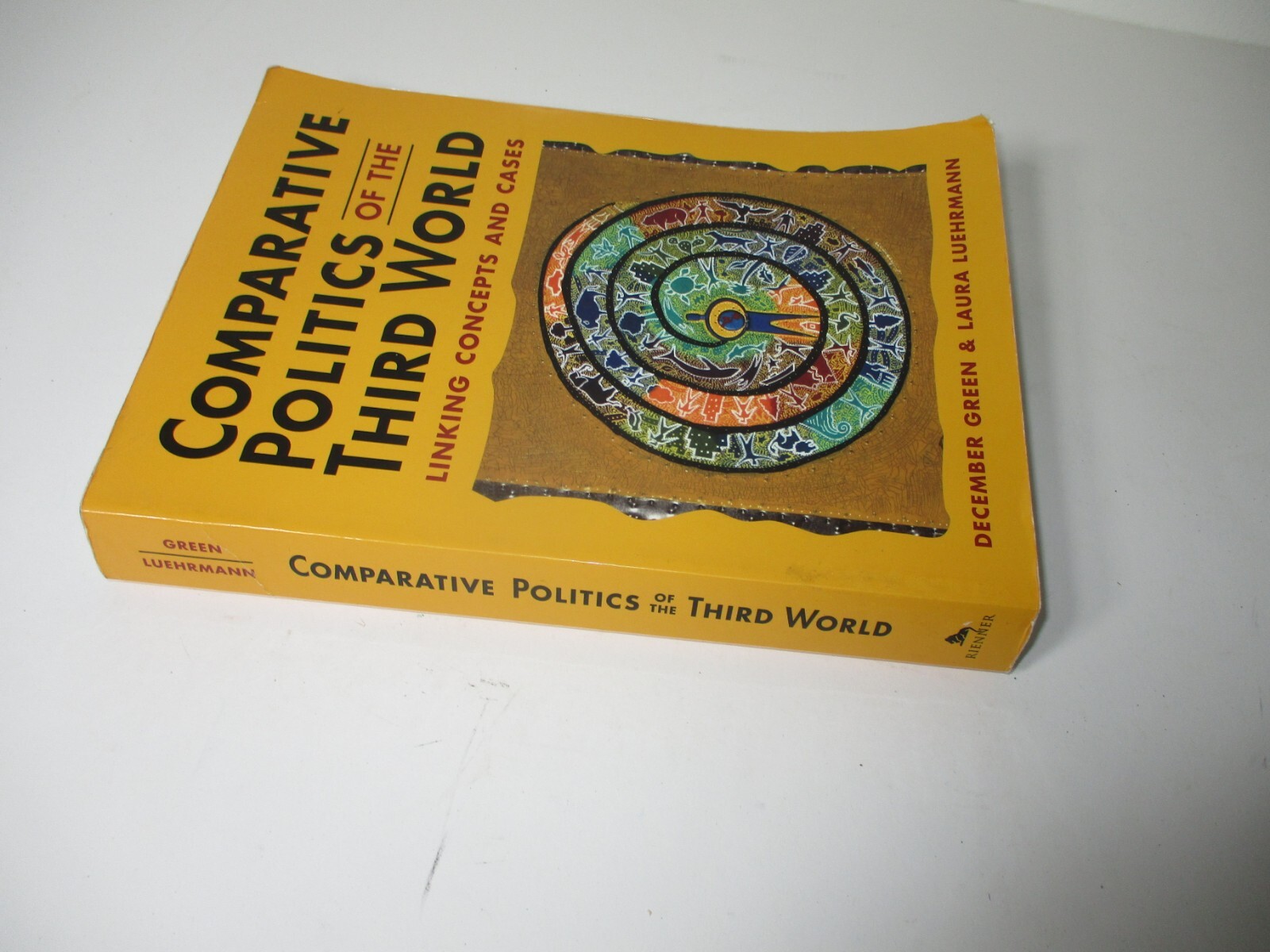 Comparative Politics of the Third World : Linking Concepts and Cases GREEN