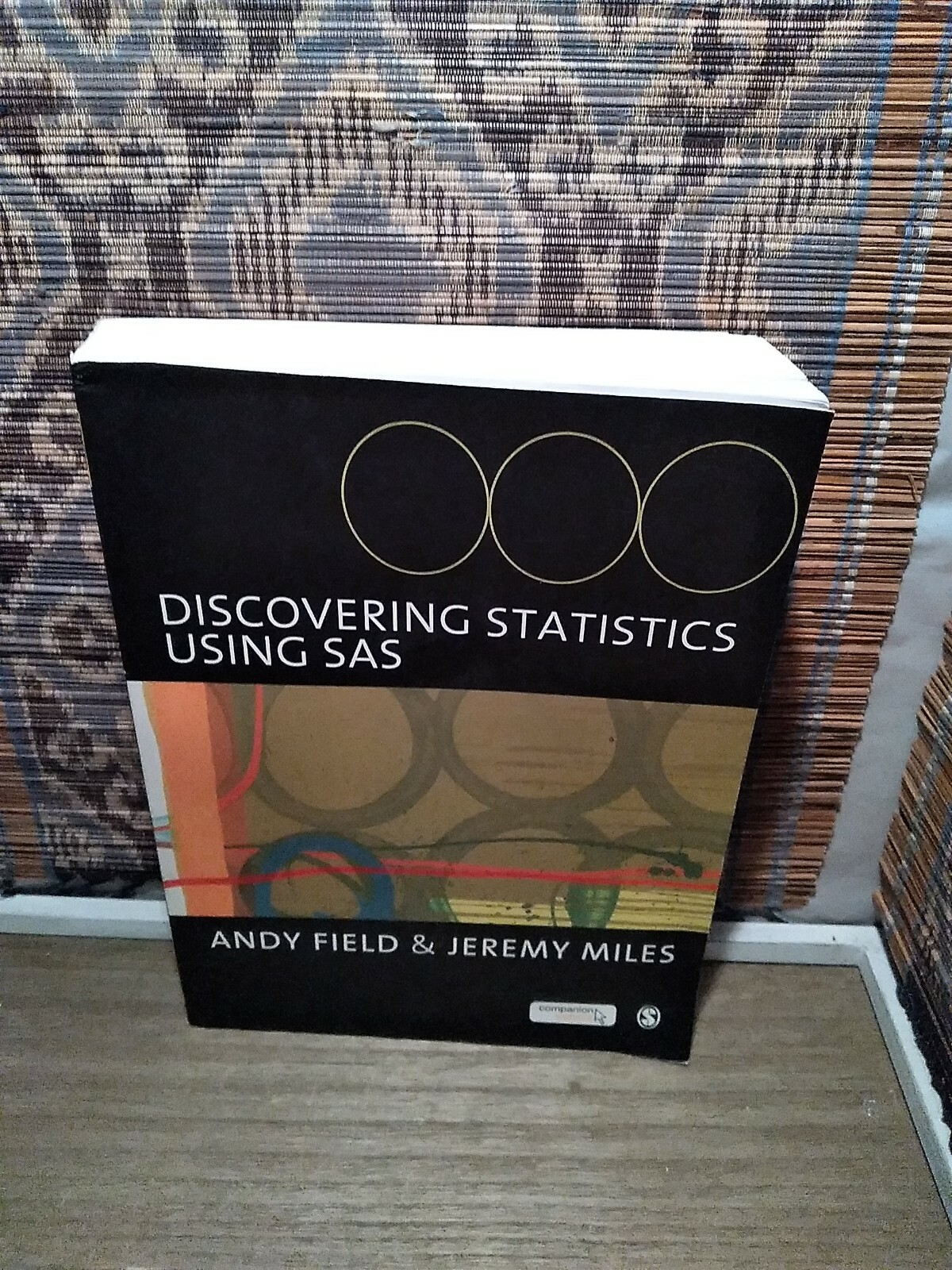 Discovering Statistics Using SAS by Jeremy Miles and Andy Field (2010, Trade Pa…