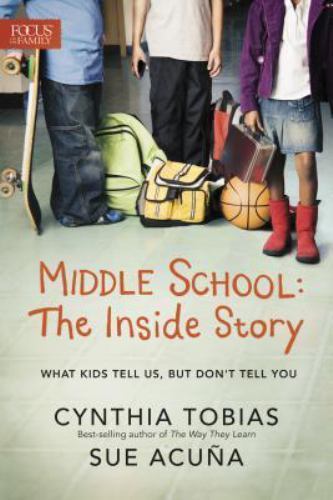 Middle School: The Inside Story: Wh- 1589977777, paperback, Cynthia Ulrich Tobia