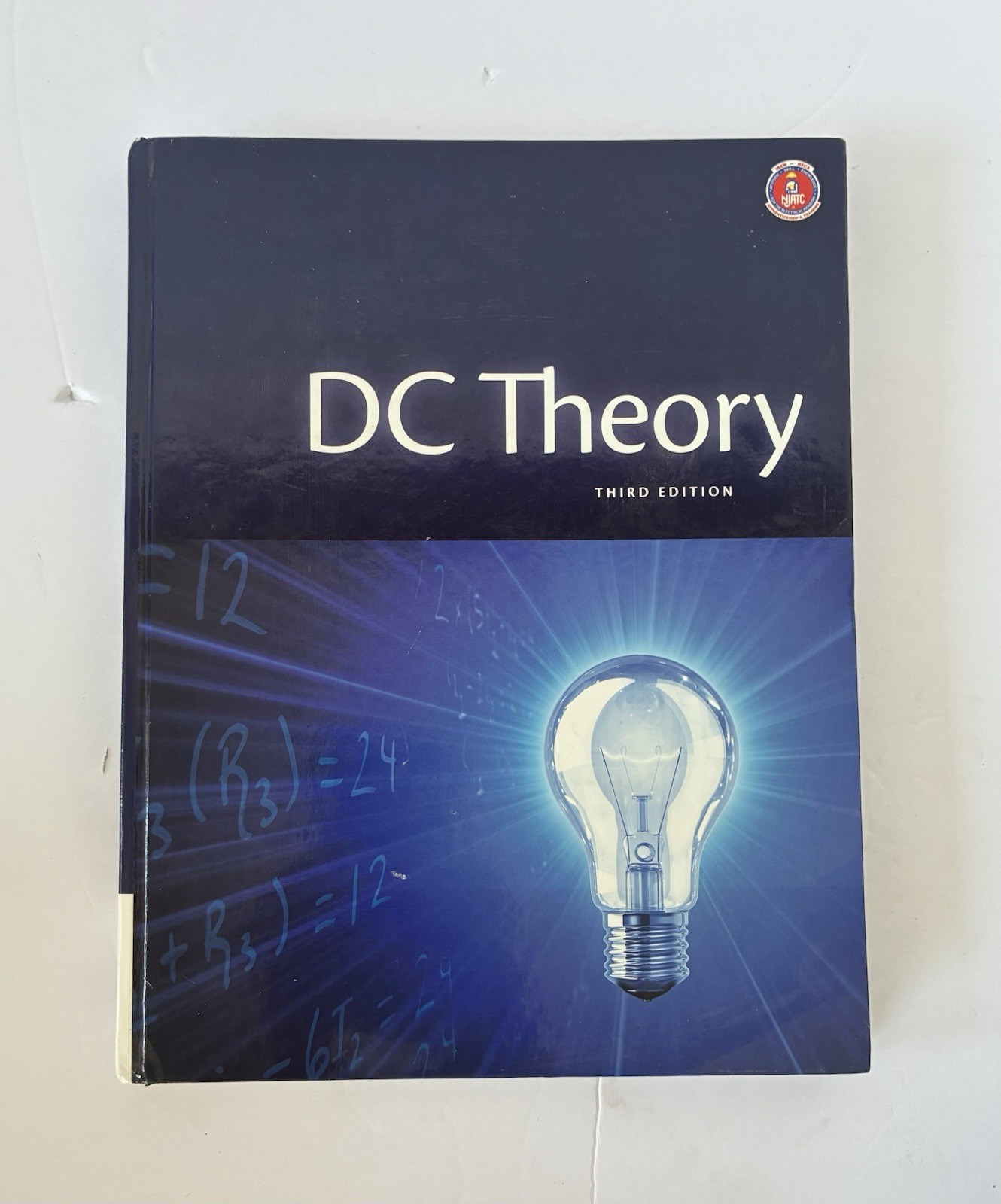 NJATC DC Theory 3rd Edition Paperback Textbook 2007 Electrical 256 Pages