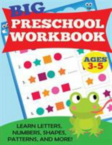Big Preschool Workbook: Ages 3-… 9781947243156 by DP Kids, Kids Activity Books