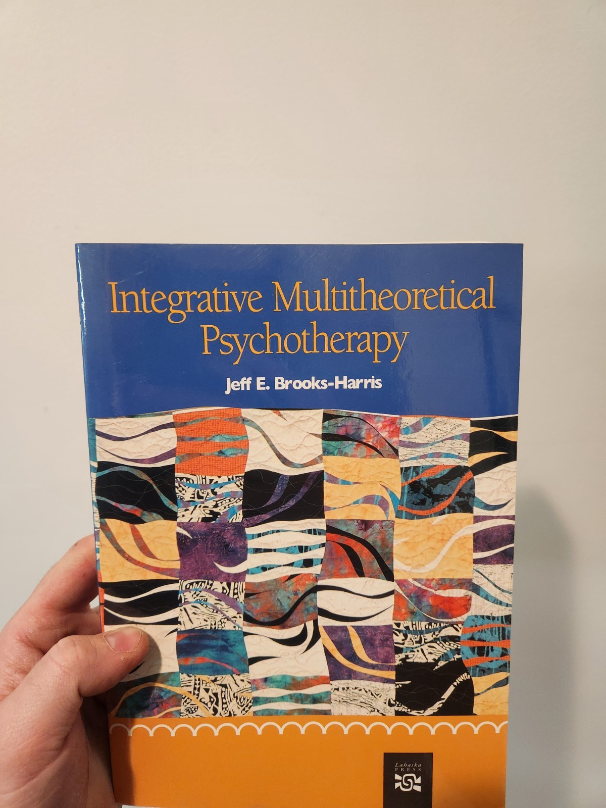 Integrative Multitheoretical Psychotherapy Jeff Brooks-Harris 2008 1st Edition