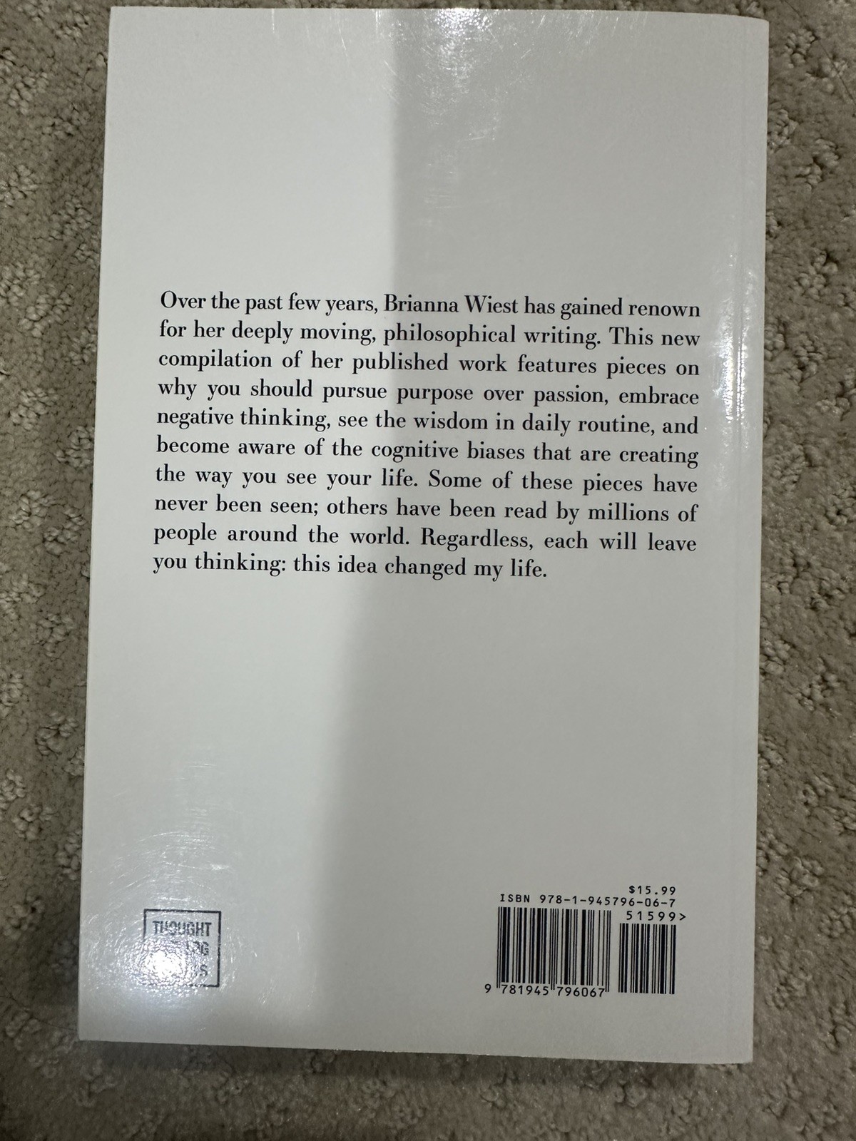 101 Essays That Will Change the Way You Think by Brianna Wiest (2016, EUC