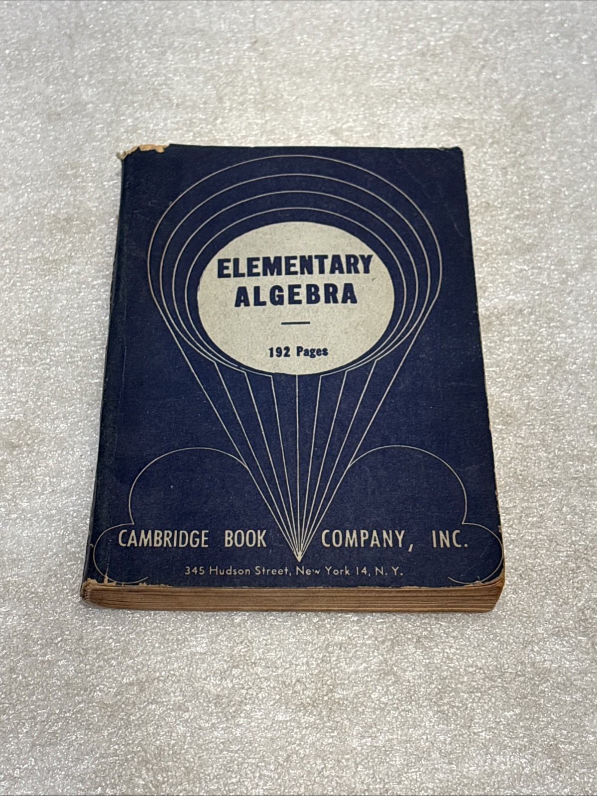 Rare & Vintage Paperback Elementary Algebra 192 Pages 1946 Cambridge Book Co.
