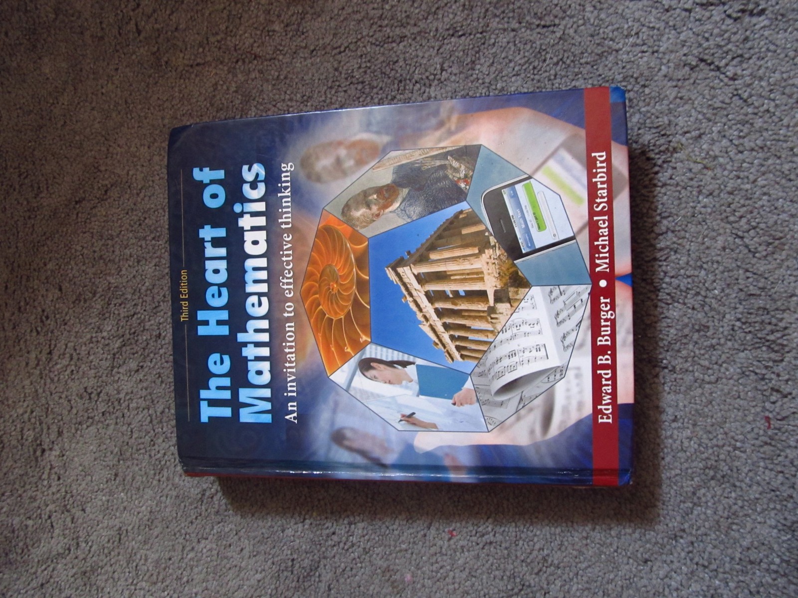 The Heart of Mathematics: An Invitation to Effective Thinking