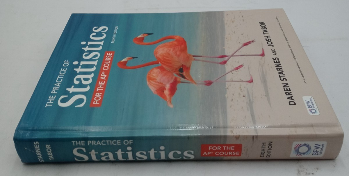 The Practice of Statistics for the AP Course 8th Ed Unused 9781319613280