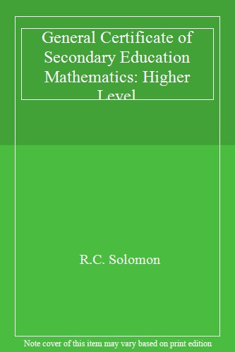 General Certificate of Secondary Education Mathematics: Higher L