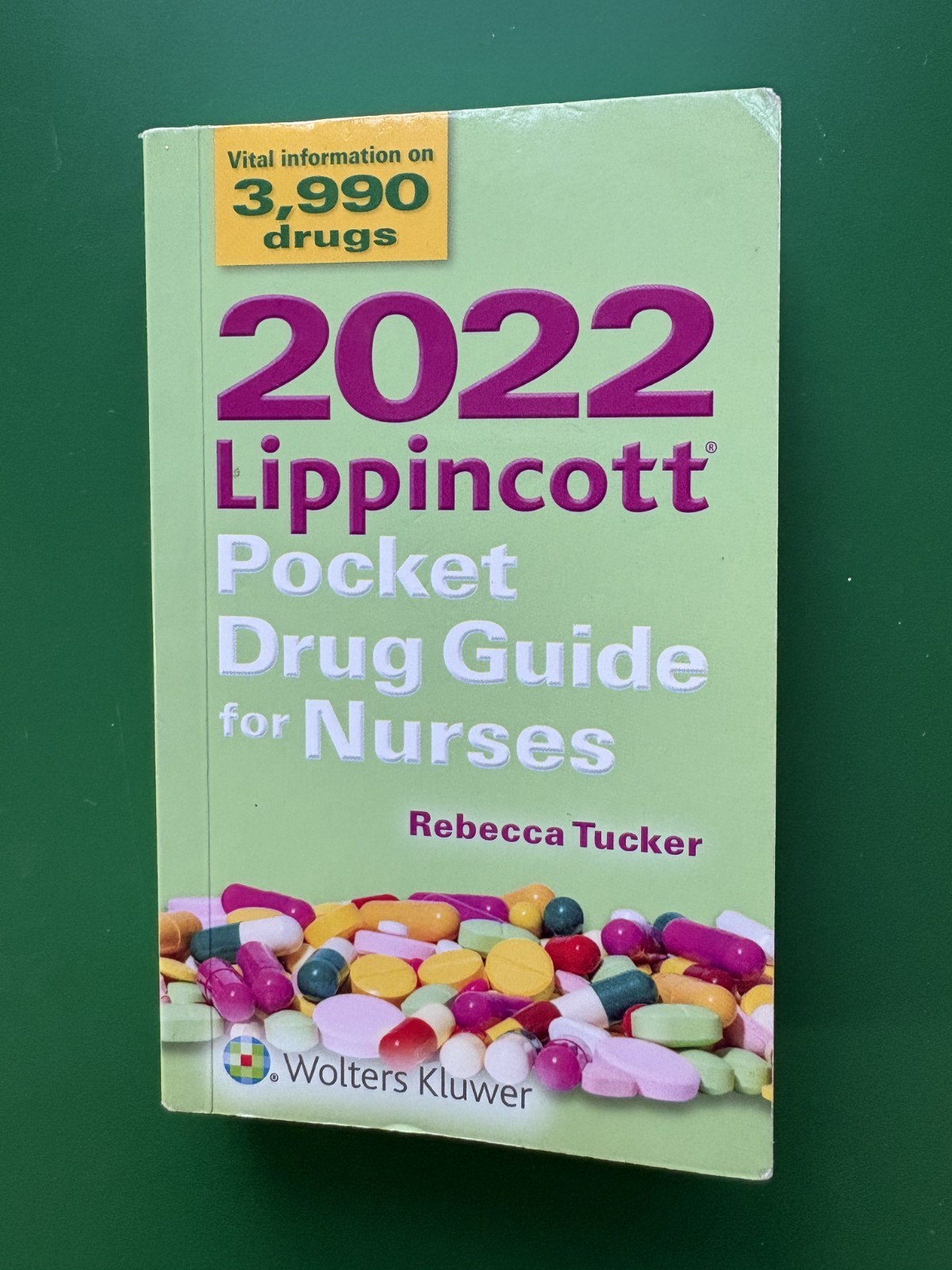 2022 Lippincott Pocket Drug Guide for Nurses by Rebecca Tucker, paperback