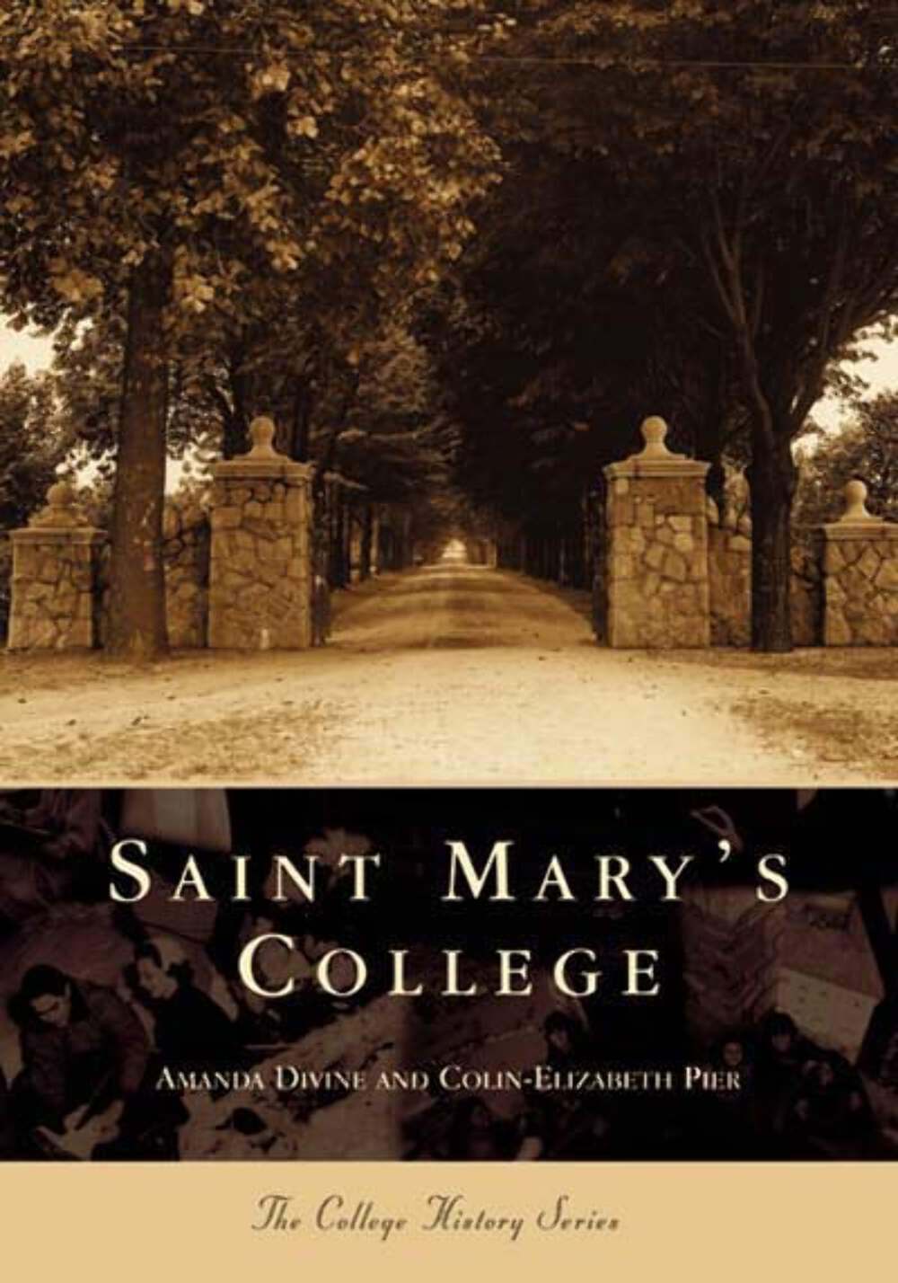 NEW Arcadia Publishing Saint Mary’s College, IN 9780738518527 Campus History Tra