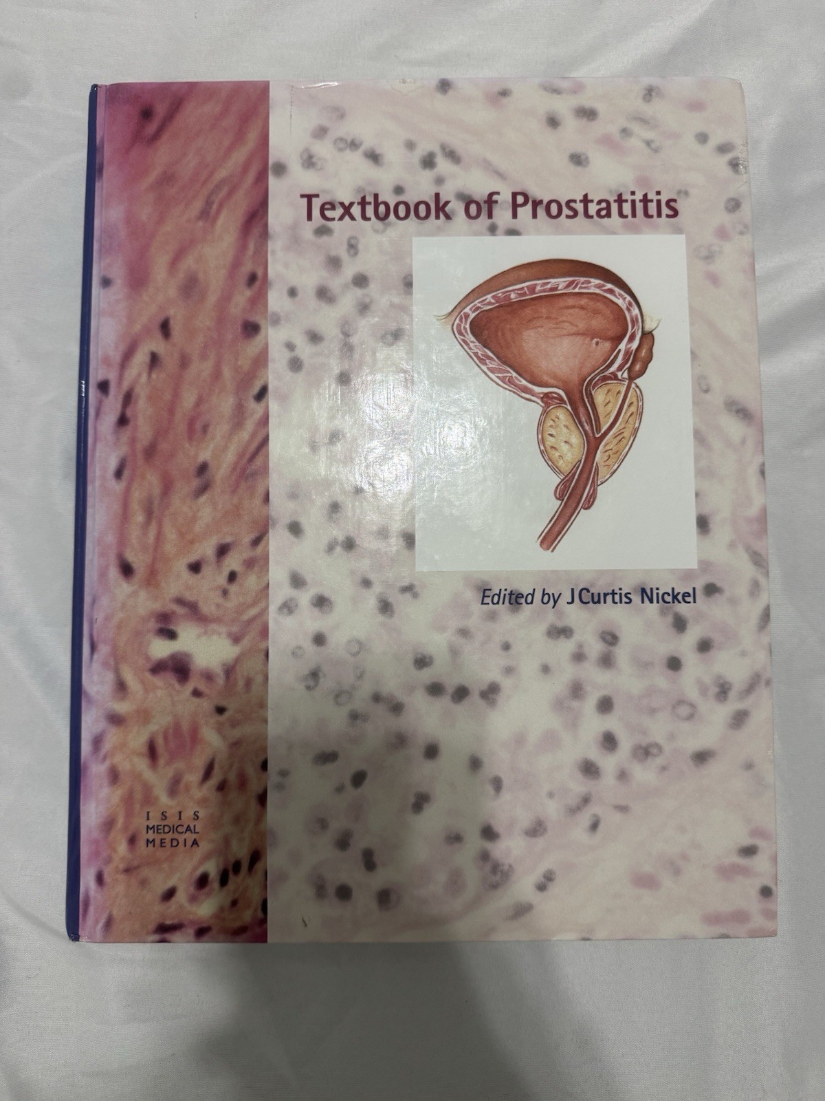 Textbook of Prostatitis By J Curtis Nickel