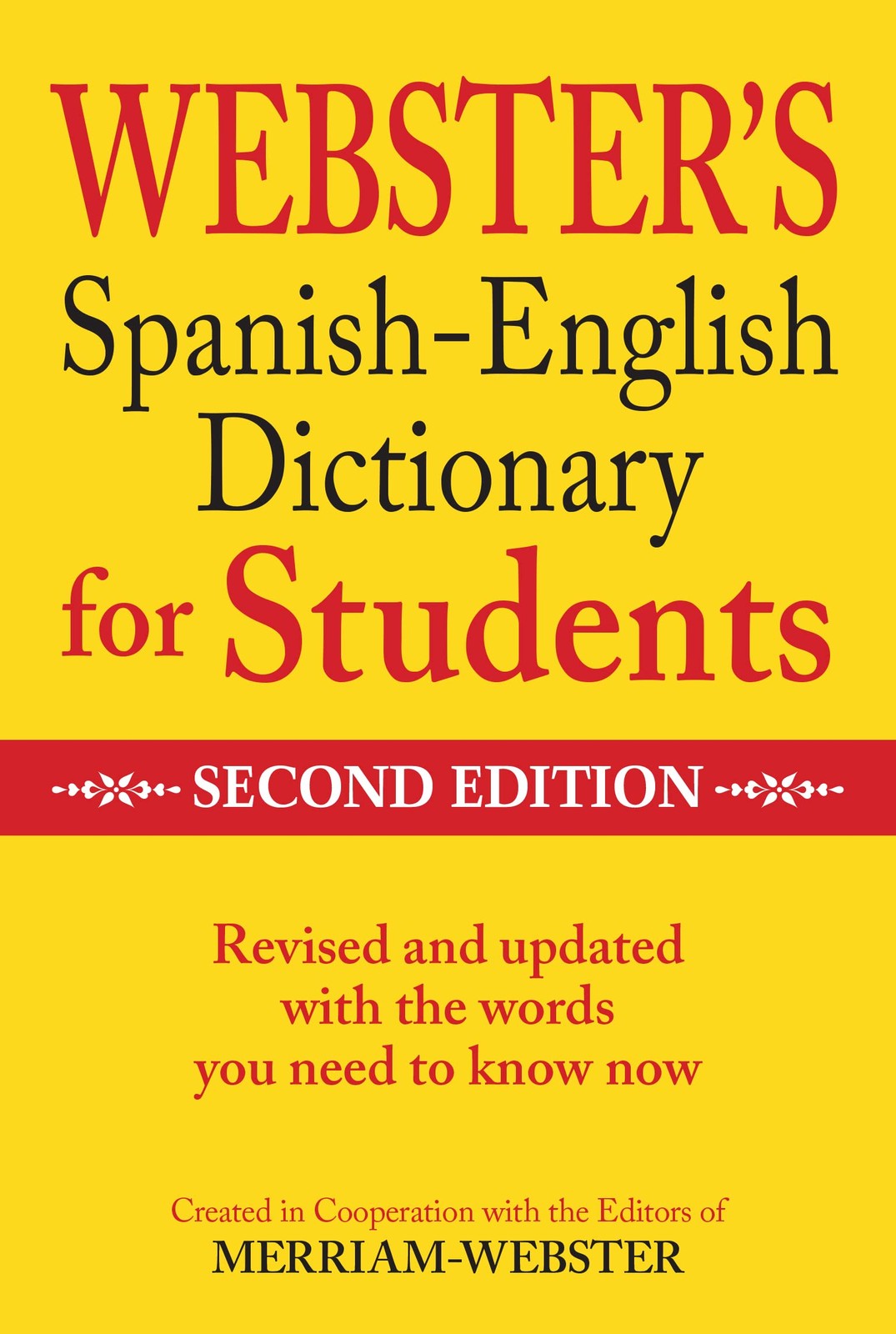 Merriam-Webster Webster’s Spanish-English Dictionary for Students, Second …