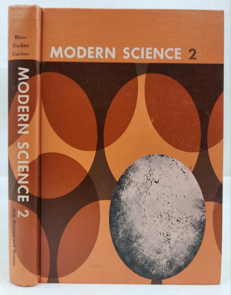 Modern Science 2 (1963) Holt Rinehart Winston