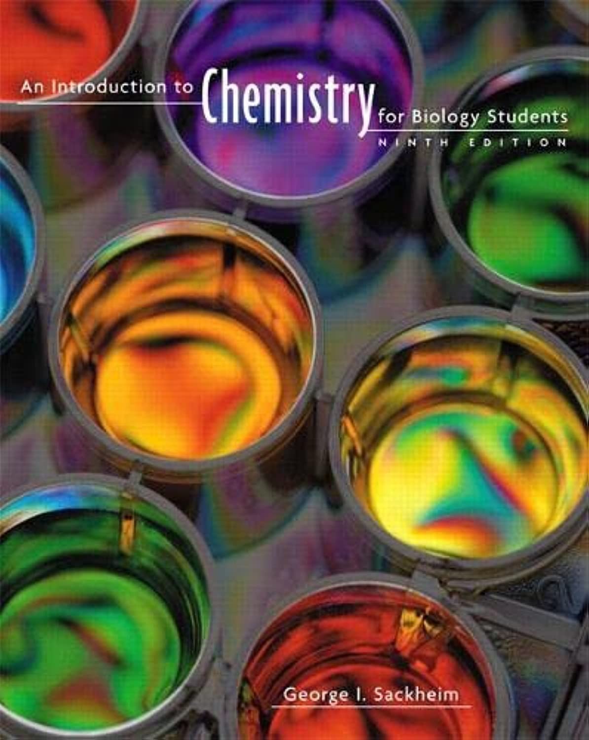 Introduction to Chemistry for Biology Students, An – paperback Sackheim, Geo…