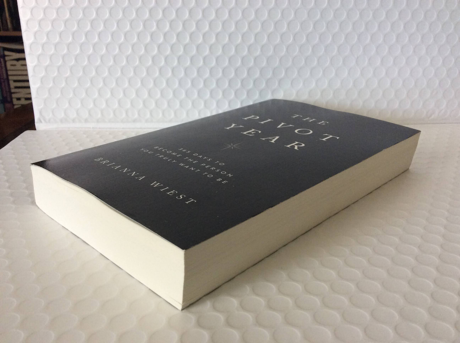 The Pivot Year: 365 Days Become the…by Brianna Wiest (2023, Paperback) SIGNED