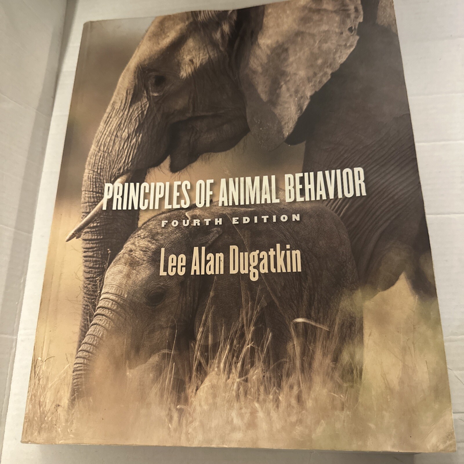 Principles of Animal Behavior, 4th Edition, Dugatkin, Lee Alan **Damaged Read