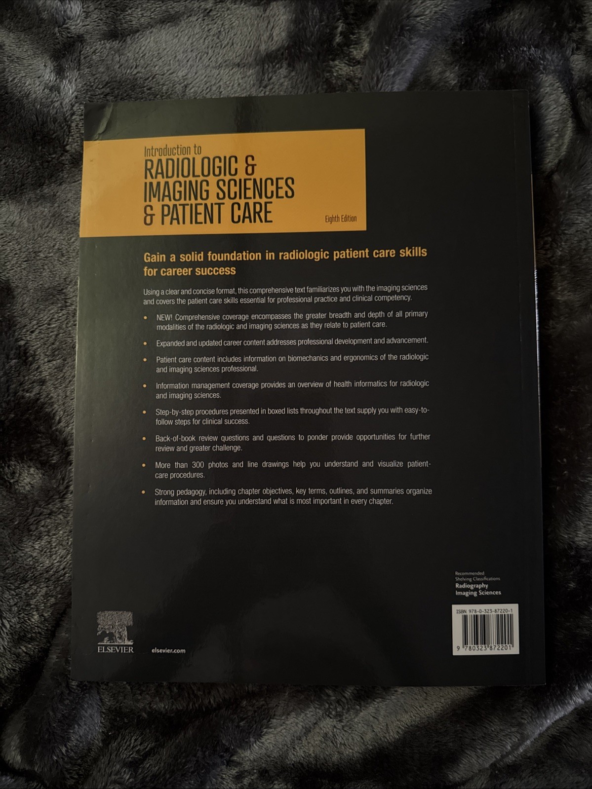 Introduction to Radiologic and Imaging Sciences and Patient Care textbook 8th ed