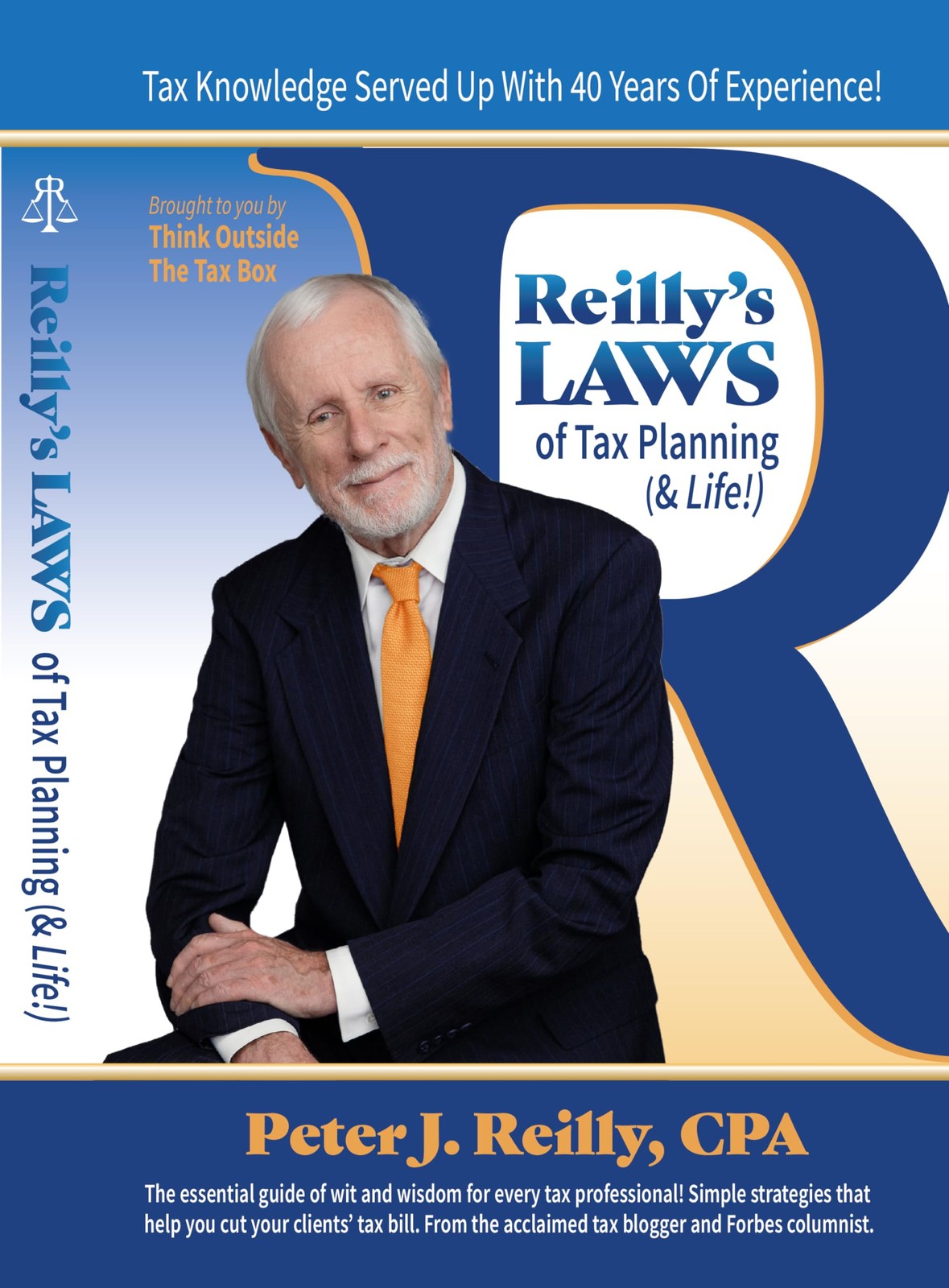 Reilly’s Laws of Tax Planning (& Life!)