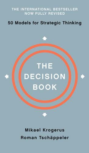Decision Book : Fifty Models for Strategic Thinking, Hardcover by Krogerus, M…