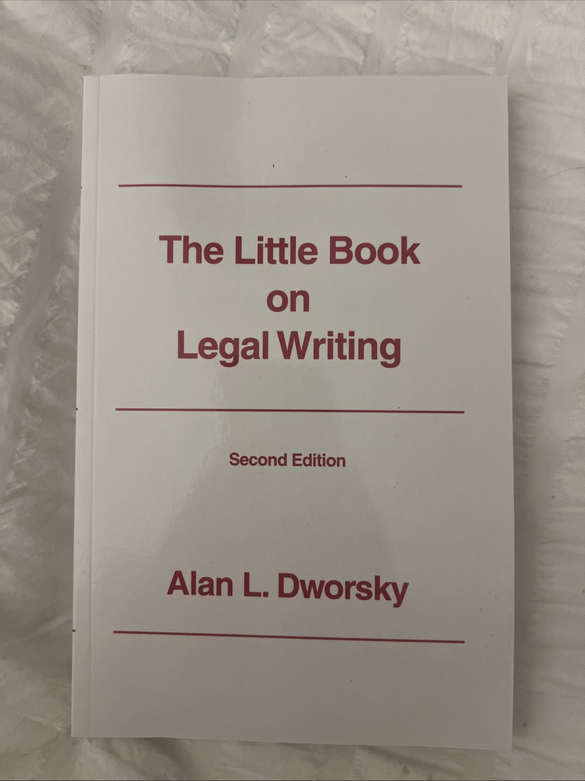 The Little Book on Legal Writing Second Edition
