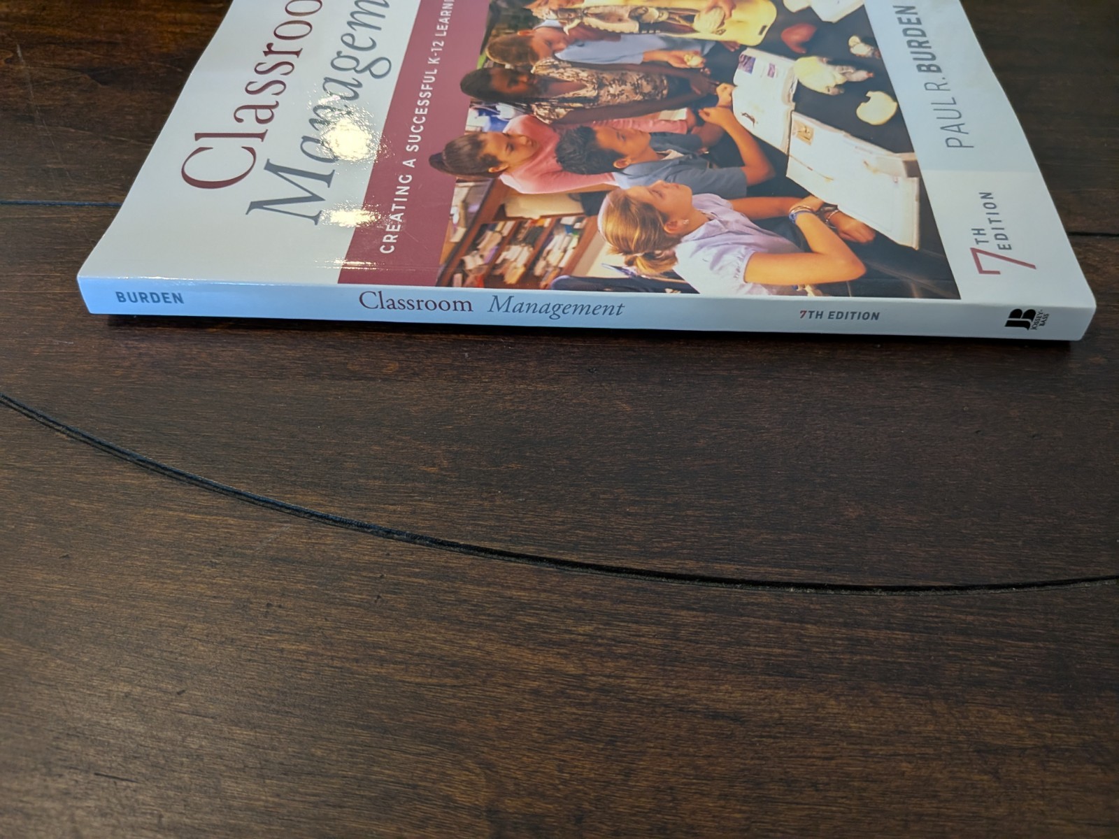 Classroom Management Creating a Successful K-12 Learning Community 7th Ed Burden