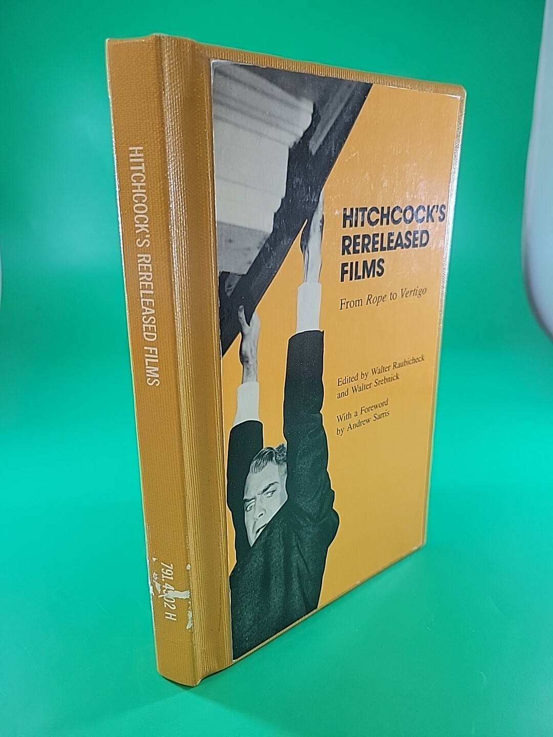 Hitchcock’s Rereleased Films: From Rope to Vertigo HC EX-LIBRARY