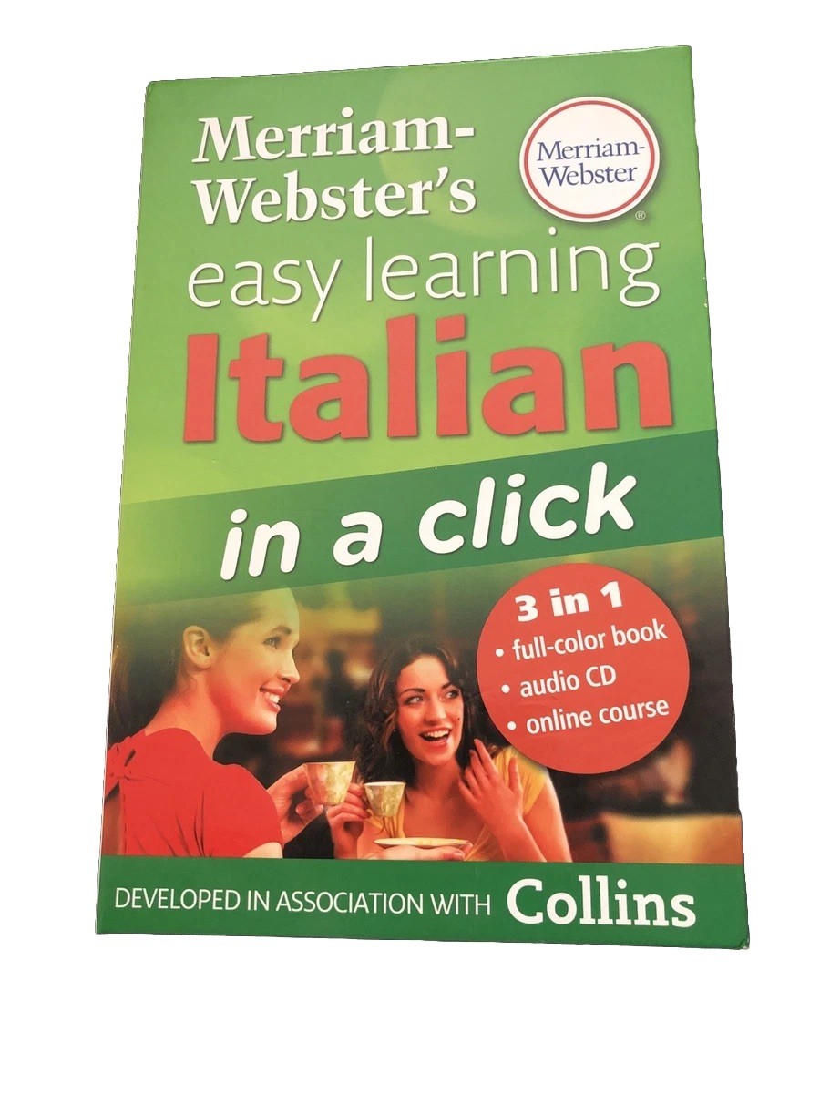 Merriam-Webster’s Easy Learning 3 In 1 ‘Italian in a Click’ Merriam-Webster. New