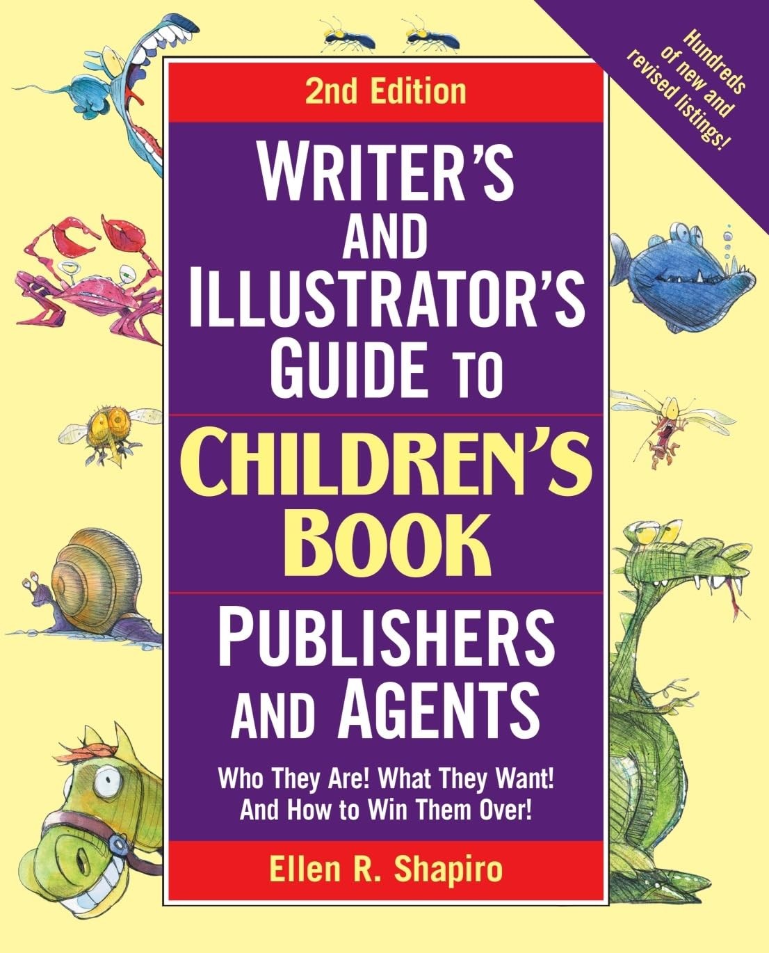 Writer’s & Illustrator’s Guide to Children’s Book Publishers and Agents, 2nd Ed,