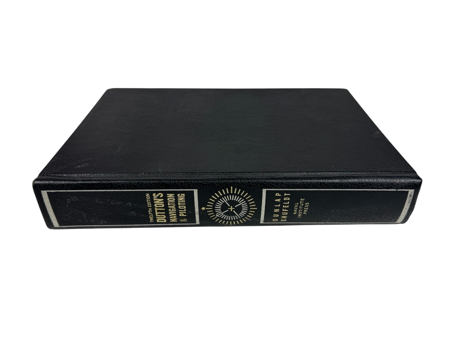 Dutton’s Navigation and Piloting Twelfth Edition 1972 Naval Institute Press