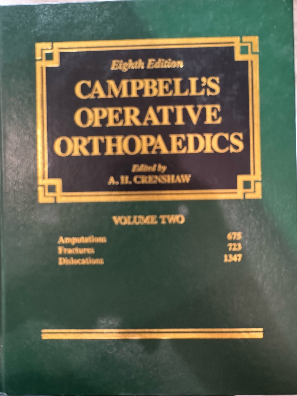 Campbell’s Operative Orthopaedics Vol. 1-5, 8th Edition 1992 Campbells Crenshaw