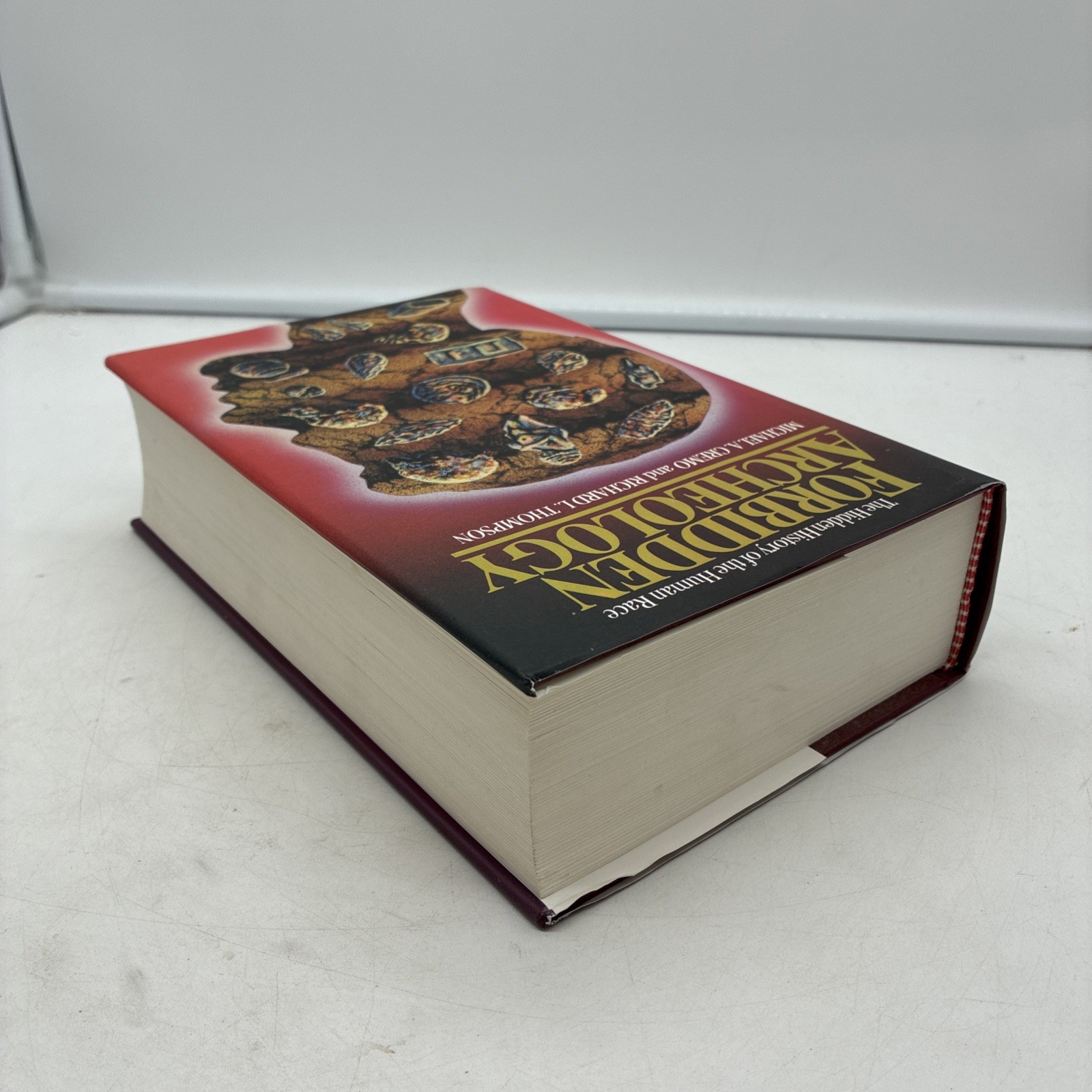 Forbidden Archeology Hidden History of Human Race by Cremo & Thompson, Hardback