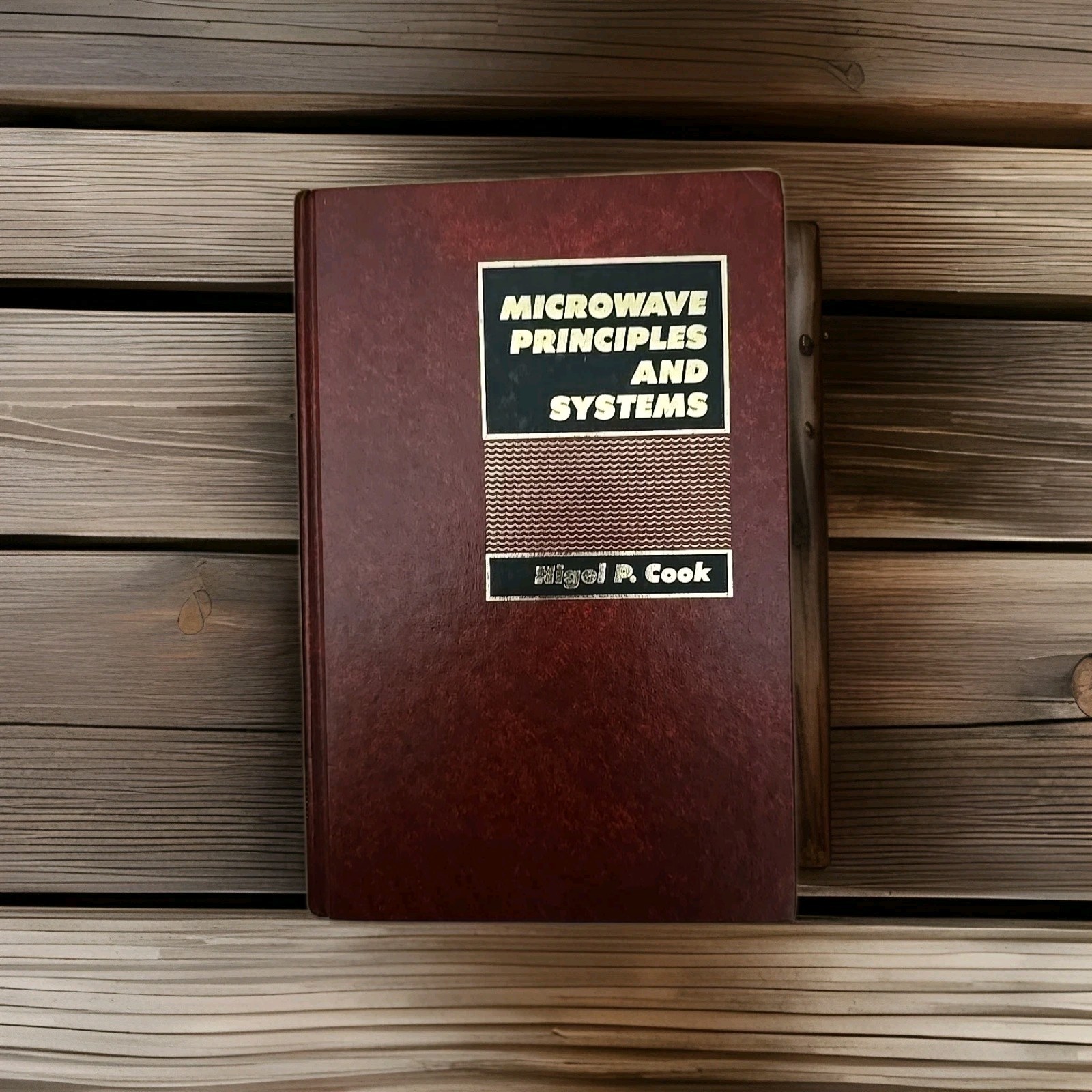 Microwave Principles and Systems by Nigel P. Cook (1986 Hardcover