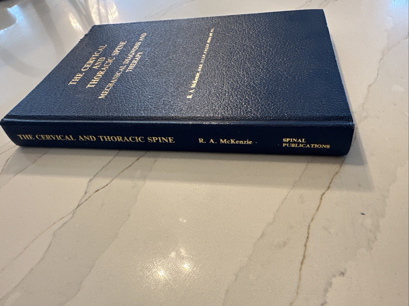 Cervical and Thoracic Spine: Mechanical Diagnosis and Therapy by Robin McKenzie