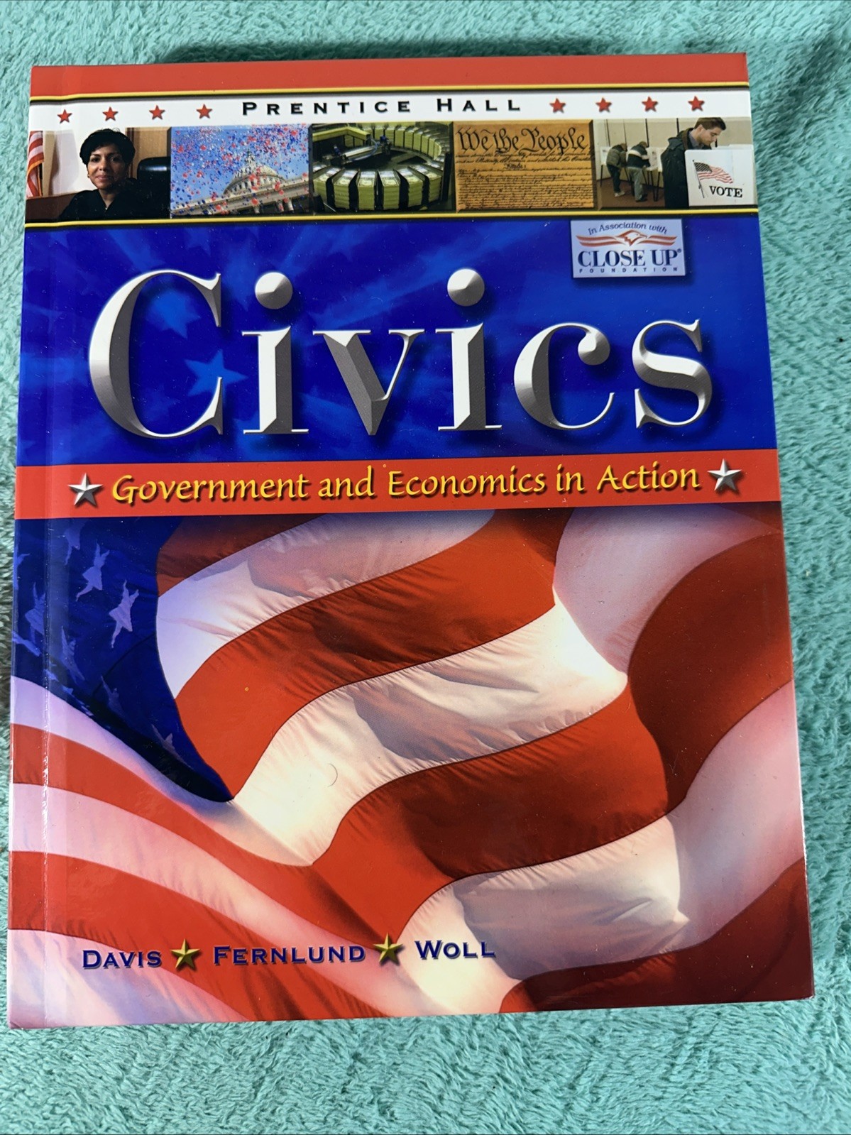 Civics:GovernmentandEconomics in Action by Prentice-Hall Staff (2003, Hardcover)