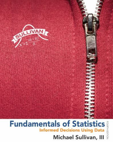 Fundamentals of Statistics by Michael Sullivan III