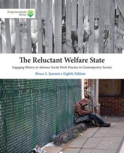 Brooks/Cole Empowerment Series: The Reluctant Welfare State (Book Only) – GOOD