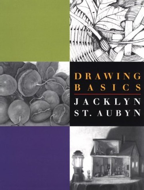 Drawing Basics Spiral Jacklyn B. St. Aubyn