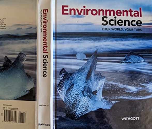 ENVIRONMENTAL SCIENCE 2021 STUDENT EDITION GRADE – Hardcover, by Savvas – New h