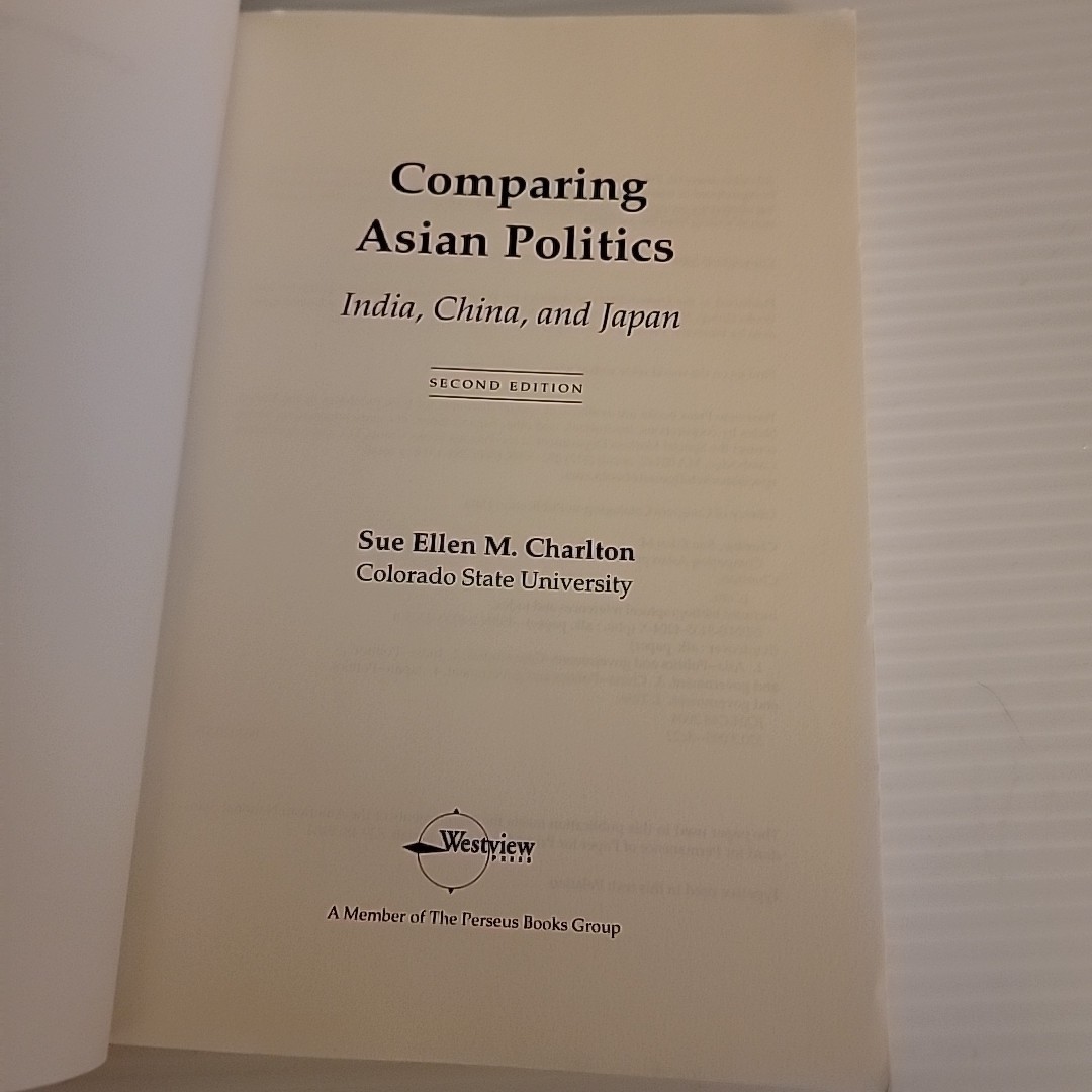 Comparing Asian Politics: India, China, and Japan – Charlton *Acceptable* 2004